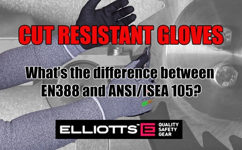Cut Resistant Gloves – What’s the Difference Between EN388 and ANSI/ISEA 105?