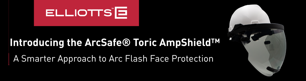 Introducing the ArcSafe® Toric AmpShield™: A Smarter Approach to Arc Flash Face Protection